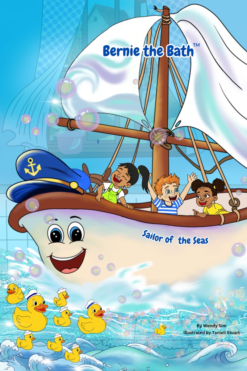 Cover of Bernie the Bath™: Sailor of the Seas by Wendy Sim, illustrated by Taniell Stuart