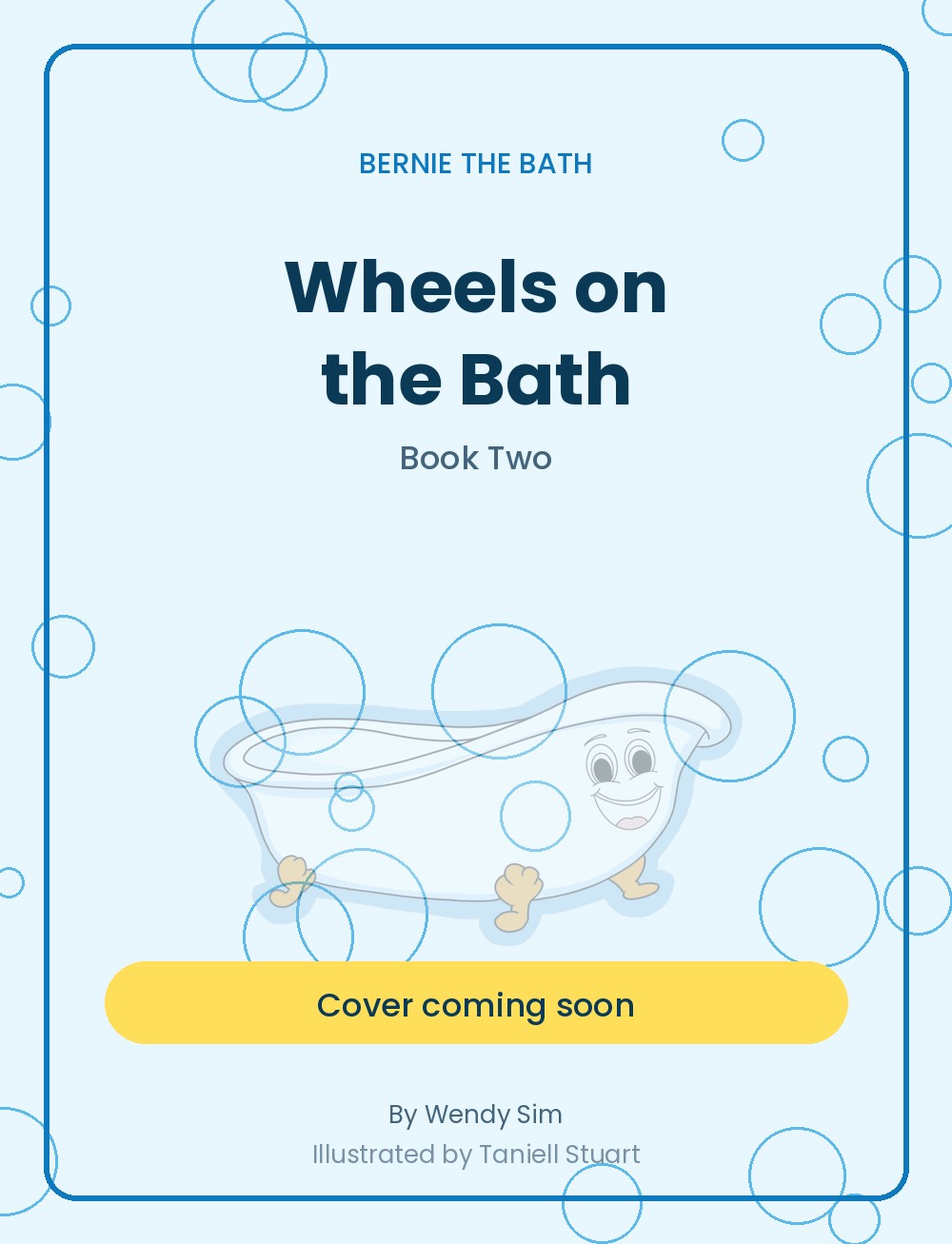 Cover of Bernie the Bath™: Wheels on the Bath